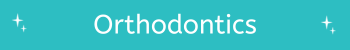 Orthodontics